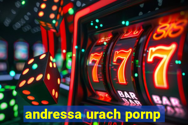 andressa urach pornp